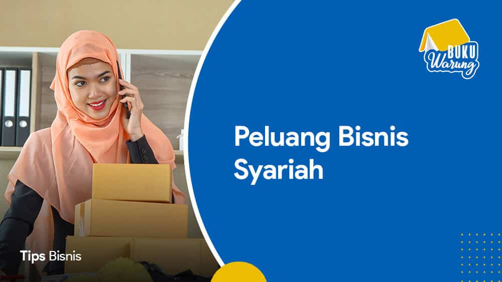 Peluang Bisnis Syariah