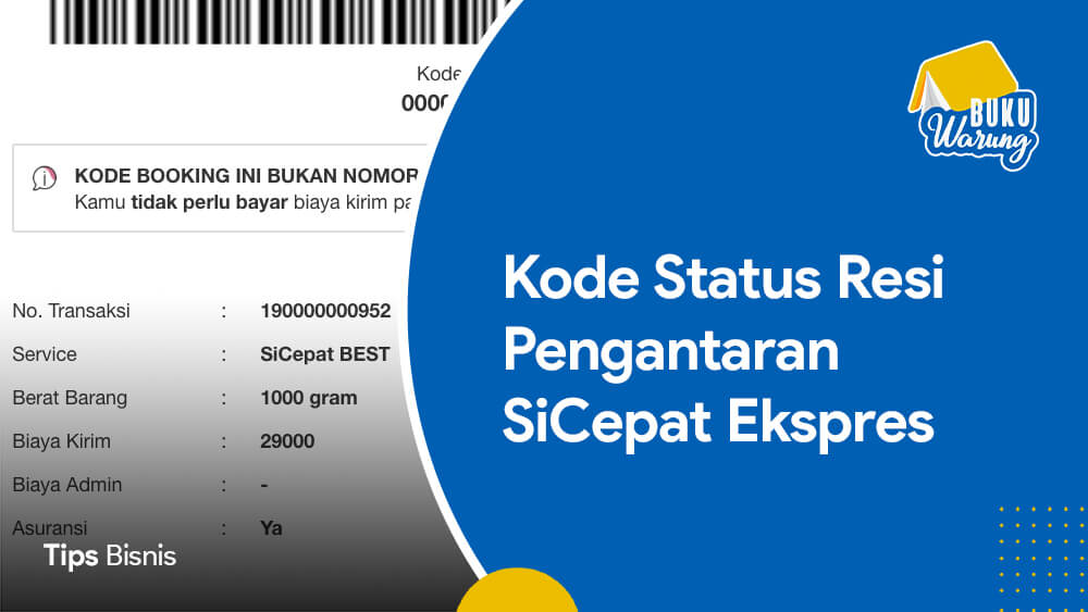 Istilah Kode Status Resi Pengantaran SiCepat Ekspres
