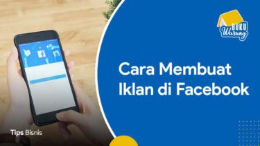 Cara Membuat Iklan di Facebook