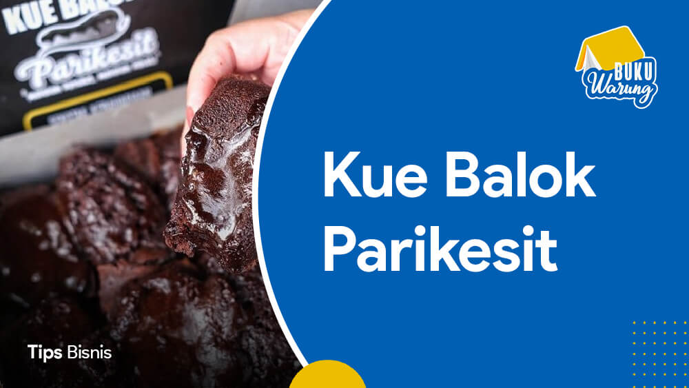 Franchise Kue Balok Parikesit