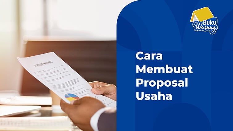 cara membuat proposal usaha