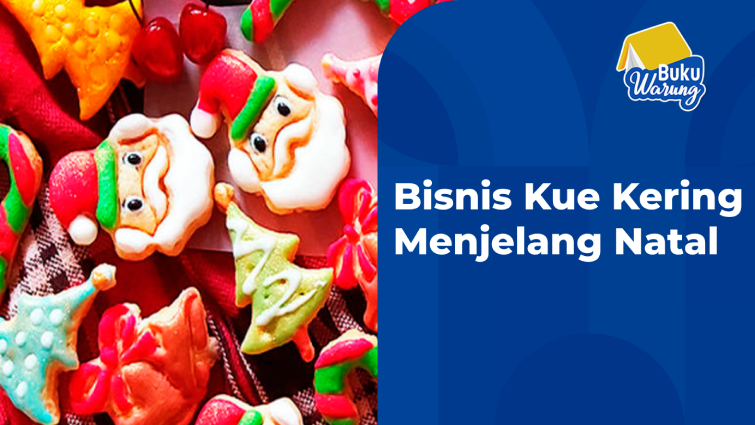 Bisnis Kue Kering Menjelang Natal