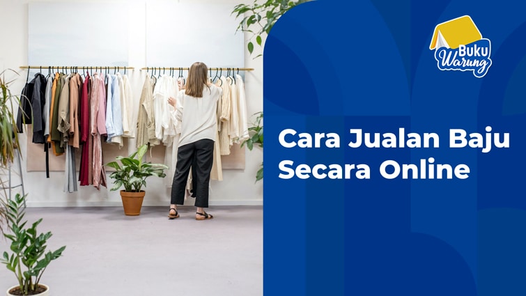 cara jualan baju secara online