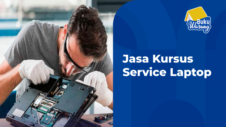 kursus service laptop