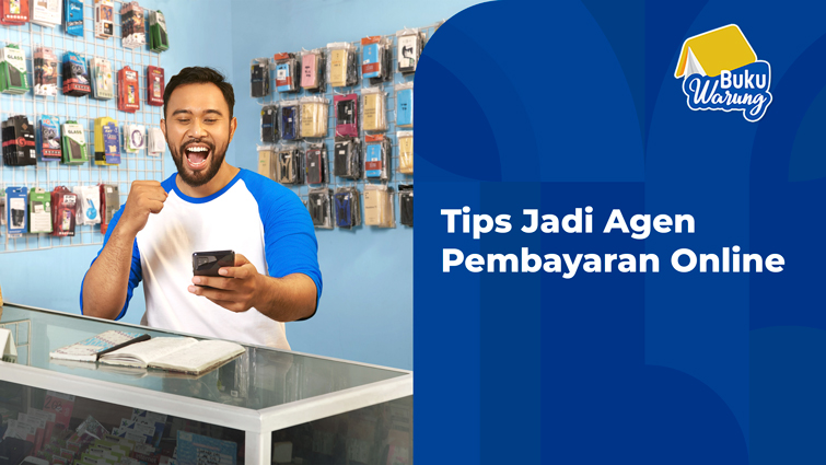 tips jadi agen pembayaran online