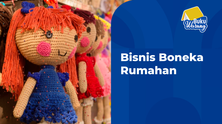 Bisnis Boneka Rumahan