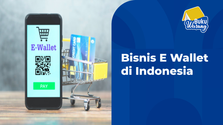 Bisnis E Wallet