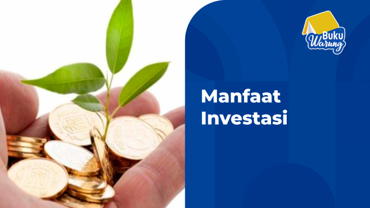 Manfaat Investasi