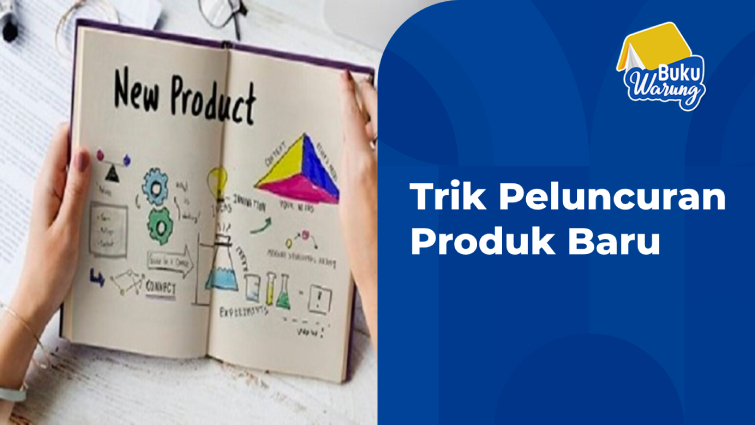 Peluncuran Produk Baru