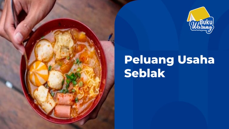 Peluang Usaha Seblak Makin Untung