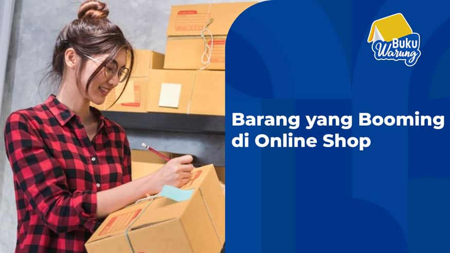 barang yang lagi booming di online shop