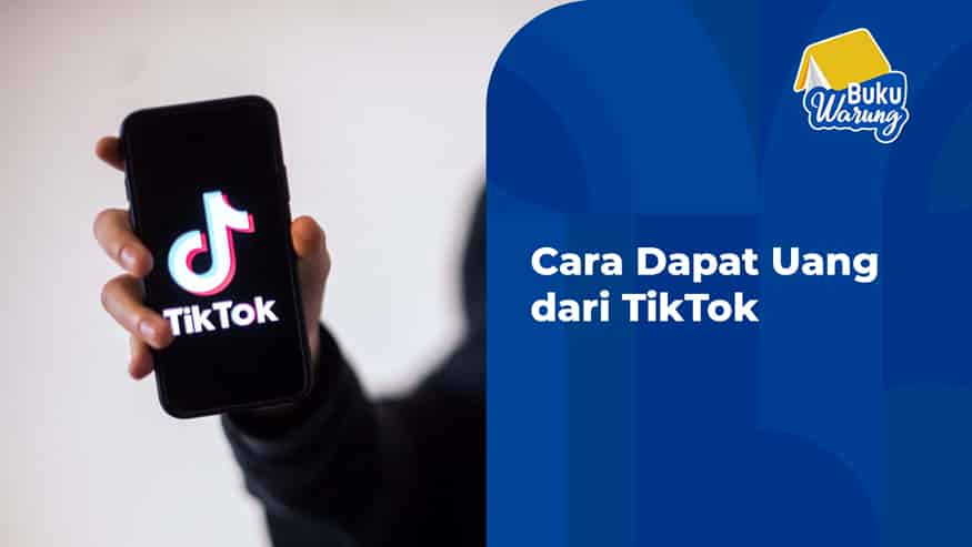 cara dapat uang dari tiktok