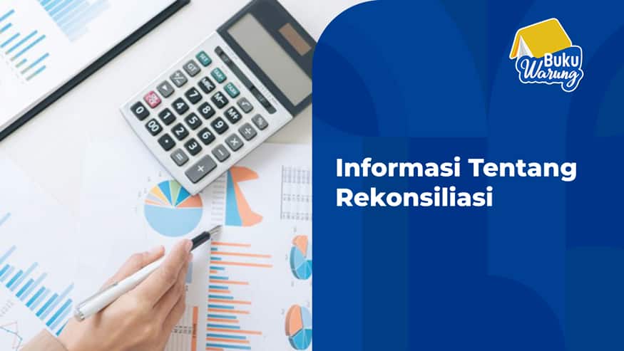 rekonsiliasi adalah