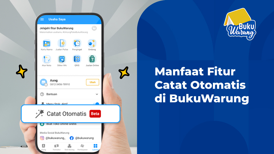 manfaat dan keunggulan catat otomatis di bukuwarung