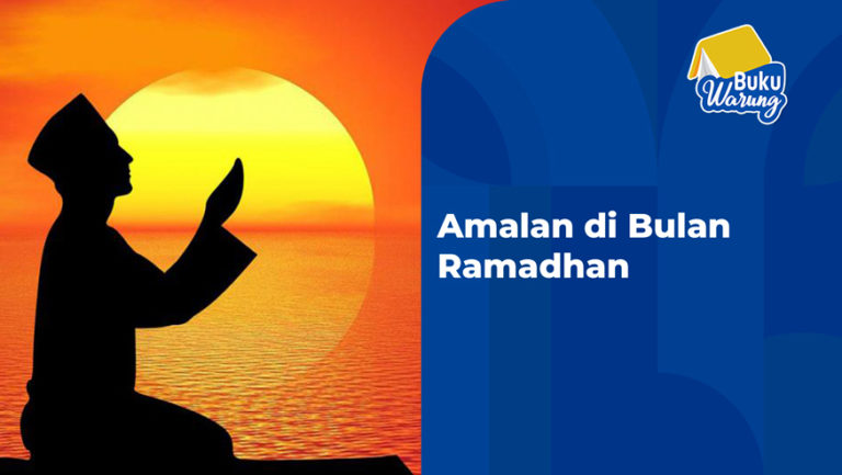 Amalan di Bulan Ramadhan