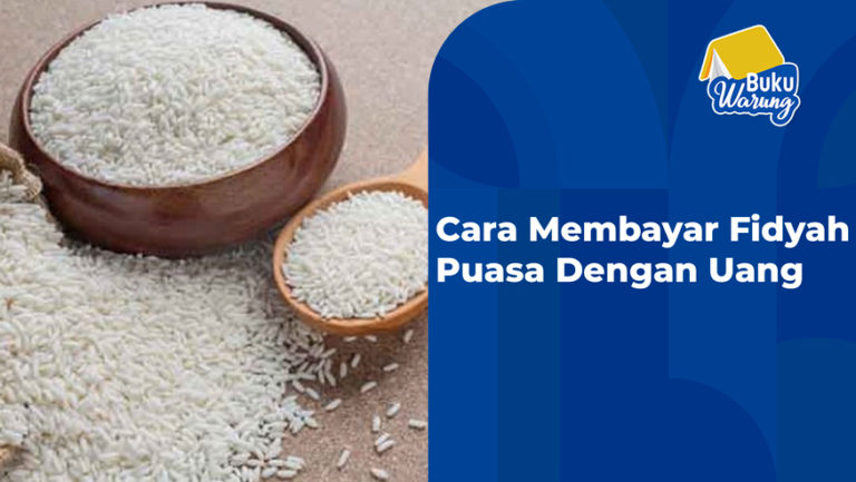 Cara Membayar Fidyah Puasa Dengan Uang