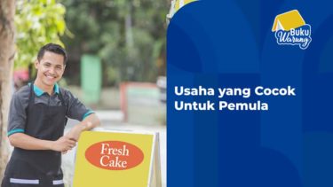 Usaha yang Cocok Untuk Pemula