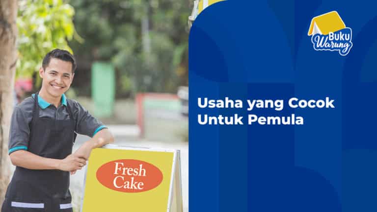 Usaha yang Cocok Untuk Pemula