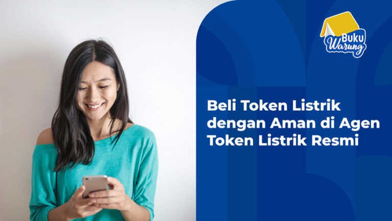 Beli Token Listrik dengan Aman di Agen Token Listrik Resmi