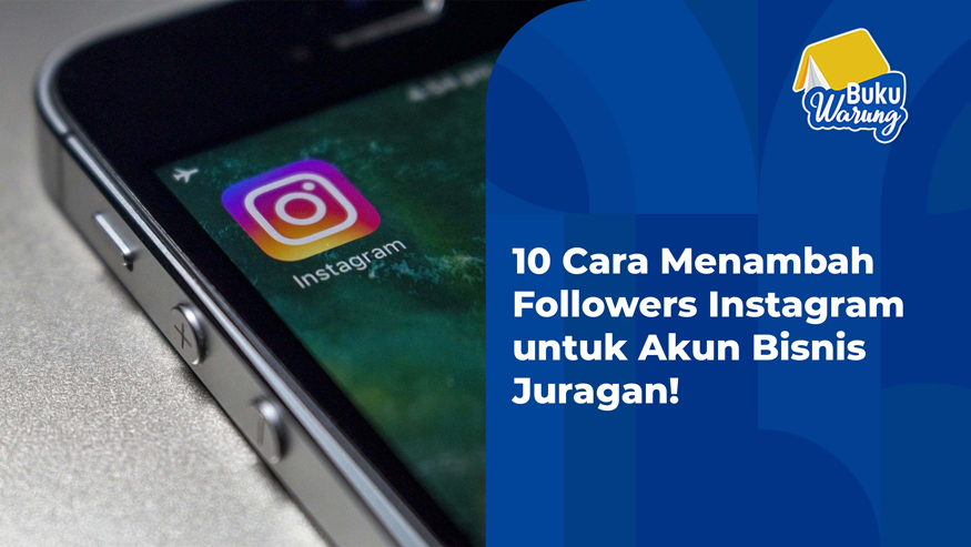 cara menambah followers instagram