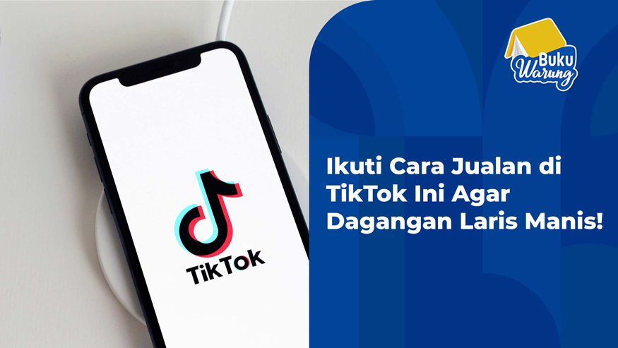 cara jualan di tiktok