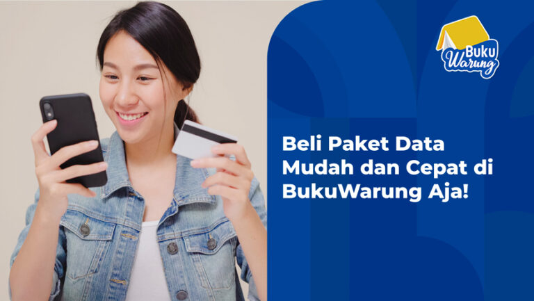 Beli Paket Data Mudah dan Cepat di BukuWarung Aja!