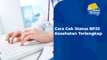 7 Cara Cek Status BPJS Kesehatan Online Terlengkap 2022