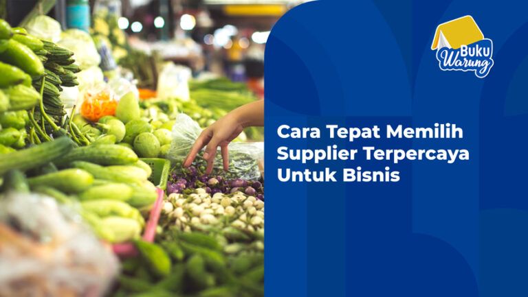 Begini Cara Memulai Bisnis Sayuran, Pilih Supplier Hingga Promosi