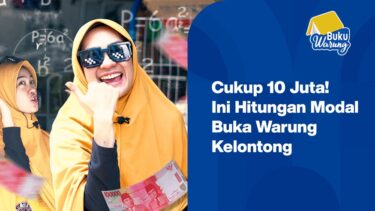 Cukup 10 Juta Aja! Ini Hitungan Modal Warung Sembako di Rumah