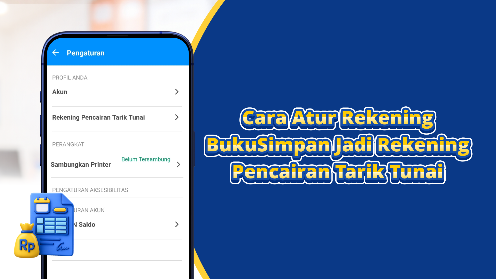 cara-atur-rekening-bukusimpan-jadi-rekening-pencairan-tarik-tunai
